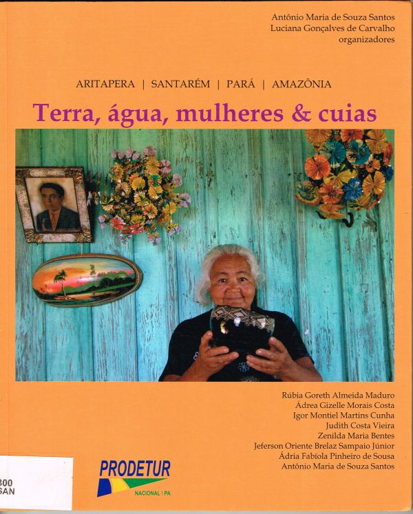 Terra, água, mulheres & cuias